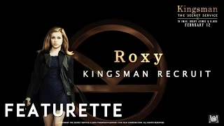 Kingsman: The Secret Service ['Roxy' Character Featurette in HD (1080p)]