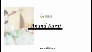State of the Panth – Anand Karaj: The Sikh Marriage