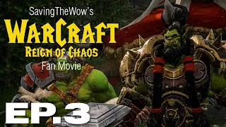 Warcraft 3 Fan Film - Episode 3