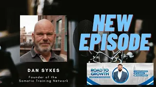 Dan Sykes - Founder of the Somatic Training Network