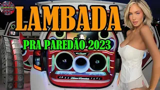 SELEÇÃO LAMBADA NOVA 2023 🔔 LAMBADA REMIX 2023 🔥 LAMBADA 2023 🚚 MIX ADAILTON SAMPAIO #2