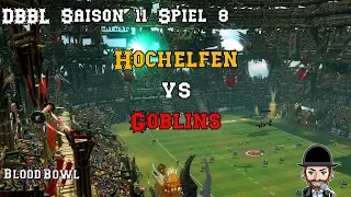 Blood Bowl 2 | Spiel 8 in Liga 3 Saison 11 | Hochelfen vs. Goblins