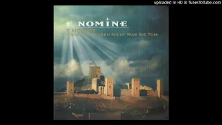 E Nomine - E Nomine (Denn Sie Wissen Nicht Was Sie Tun) (Extended Mix)