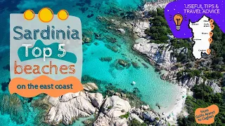 Sardinia - Top 5 beaches on the East Coast + travel info & useful tips