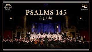 [Gracias Choir] S.J.Cha : Psalms 145 / Eunsook Park