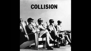 Collision - Tears Are Fallin'