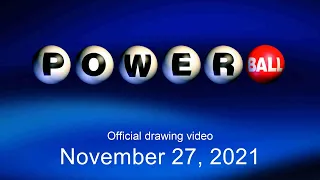 Powerball drawing for November 27, 2021