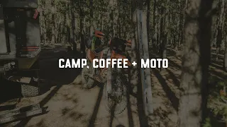 Let's #Camp, #Coffee + Ride #Moto