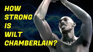 Is Wilt Chamberlain HUMAN!? ● Strength Stories You Won't Believe