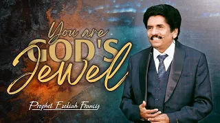 You are God's jewel | Prophet Ezekiah Francis