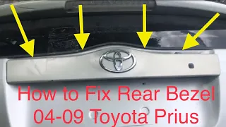 Toyota Prius 04-09 Rear License Plate Bezel Hatch How To Fix Repair Broken