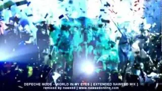 Depeche Mode - World In My Eyes [ Extended Naweed Mix ] HD