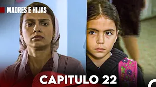 Madres E Hijas Capítulo 22 (Doblado En Español)