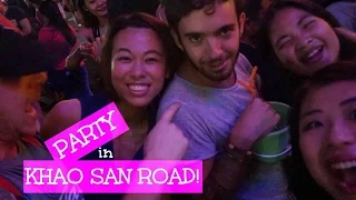 PARTY! IN KHAO SAN ROAD - BANGKOK, THAILAND