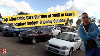 Top Affordable Cars Starting at 200K in Kenya - Explore Budget-Friendly Options #affordablecars