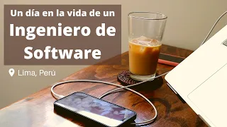 Día en la vida de un Ingeniero de Software | Trabajo Remoto (Lima, Perú)