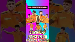 🏆 CHAMPIONS 🏆 PUNERI PALTAN - PRO KABADDI SEASON 10 CHAMPION PUNERI PALTAN