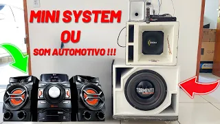 O que é melhor Mini System ou caixa de som automotiva?