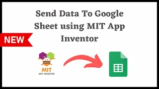 How to send data to a google sheet with MIT app inventor [ Easy Way ]