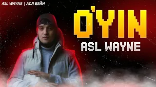 Asl Wayne - O'yin ⌛ Hayotiy trek TEZ GUNDA #premyera Aytmasangam bilaman | Axsham adi bi bala qachoq