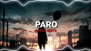 Nej - PARO ( YXZZ Audio Edit )