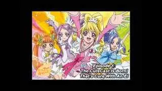 Let's CureCast! Episode 1: "The CureCast is born! That's Cure with an E!"