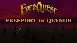 EverQuest - from Freeport to Qeynos