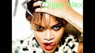 Rihanna Talk That Talk by Dj Remix