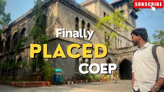 Finally Placed |coep placement 2024 | highest package? | MHT-CET 2024