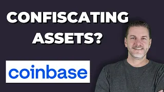 Is Coinbase Going to Take Your Assets?