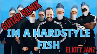 (Guitar Remix) Hardstyle Fish (Little Big & Little Sis Nora) Guitar by Eliott Janz