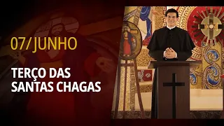 Terço das Santas Chagas | 07 de Junho de 2024 | @PadreManzottiOficial