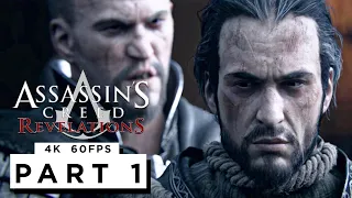 ASSASSINS CREED REVELATIONS Walkthrough Gameplay Part 1 - (4K 60FPS) - No Commentary