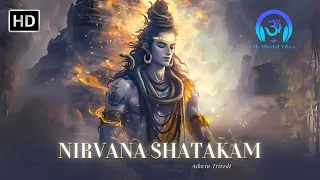 निर्वाणषटकम् | NIRVANA SHATAKAM | Ancient Verses Modern Melodies | SHIVOHAM | Lyrics & Meaning