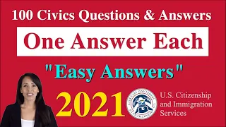 100 Civics Questions with “ONE ANSWER EACH” for U.S. Citizenship Naturalization Test (2021)