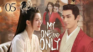 【Multi-sub】EP05 My One And Only | Talented General and Ruthless Young Lady Love After Marriage