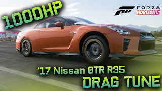 FORZA HORIZON 5 - 1000HP ‘17 Nissan GTR R35 Drag Tune