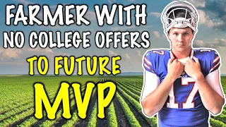 JOSH ALLEN'S STORY: FARMER TO FUTURE MVP