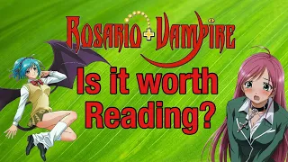 Rosario + Vampire is it worth reading?