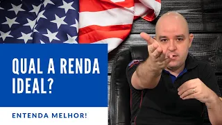 Qual a Renda ideal para solicitar o Visto Americano?