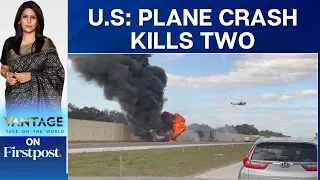 US: Plane Crash on Florida Highway Kills Two People | Vantage with Palki Sharma