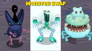 Ethereal Workshop Monsters Swap ~ My Singing Monsters