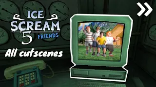 All Cutscenes | Ice Scream 5 | Secret cutscene