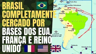Brasil está completamente cercado por 28 bases OTAN com grande arsenal militar dos EUA, França e UK
