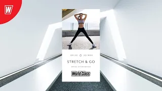 STRETCH & GO с Ириной Куликовской | 4 сентября 2020 | Онлайн-тренировки World Class