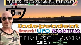 S1: Ep. #4 - Independent Research / EPIC UFO Sighting w/ Tim Seanor