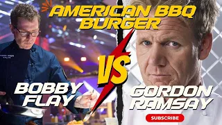 Gordon Ramsay VS Bobby Flay American BBQ Burger || #foodlover | #burger