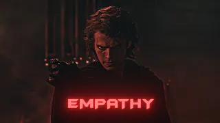 Anakin Skywalker | Empathy | 4K