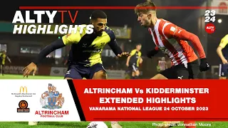 ALTRINCHAM Vs KIDDERMINSTER HARRIERS | Official Extended Match Highlights | 24/10/2023