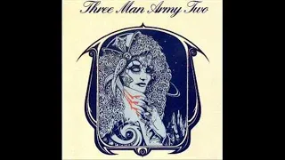 Three Man Army - Two (UK/1974) [Full Album]